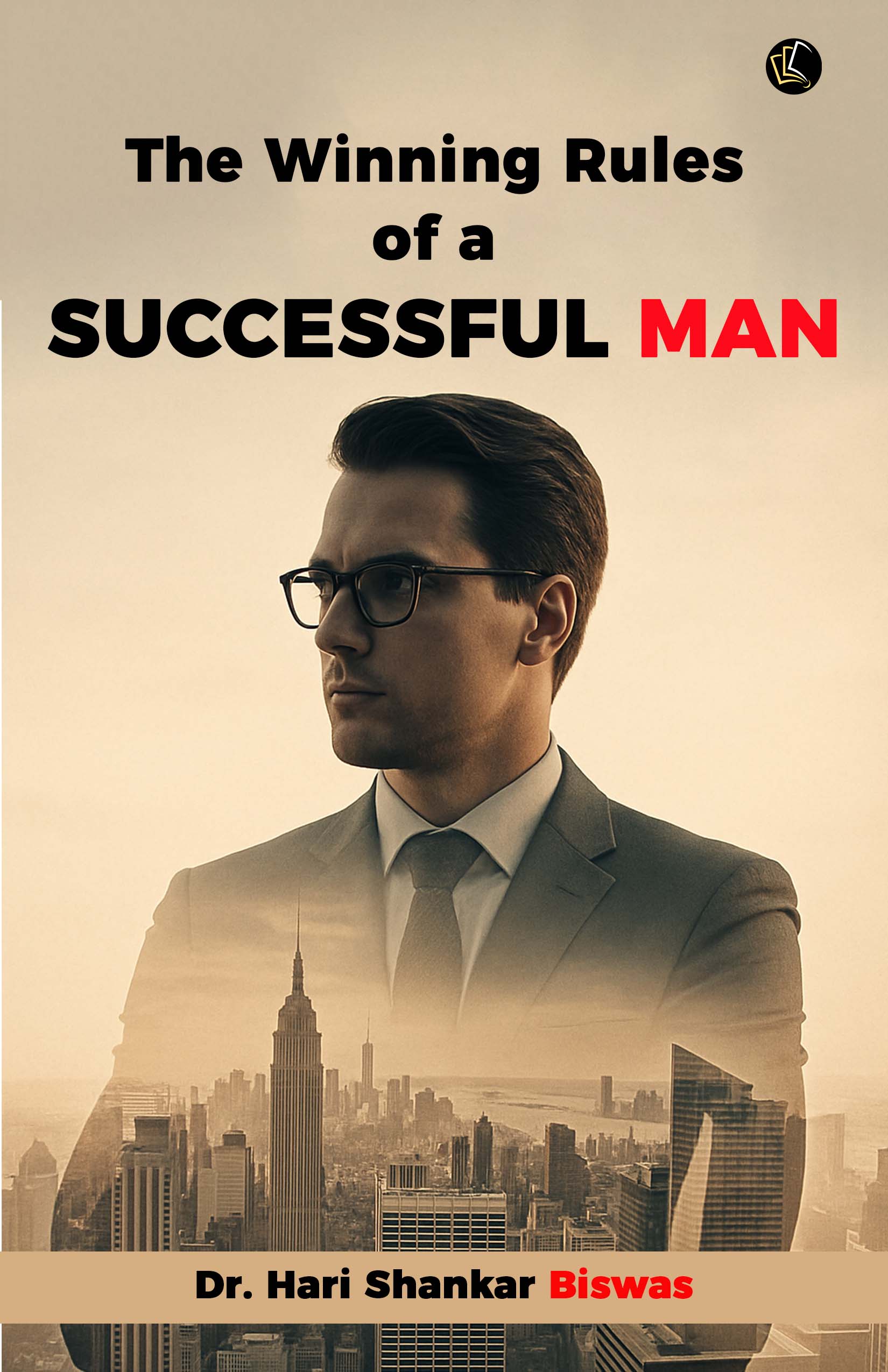 The Winning Rules of a Successful Man