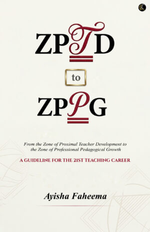 ZPTD to ZPPG | From the Zone of Proximal Teacher Development to the Zone of Professional Pedagogical Growth