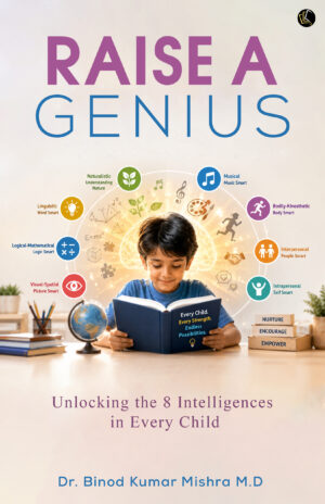 RAISE A GENIUS | Unlocking the 8 Intelligences in Every Child