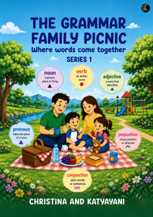 THE GRAMMAR FAMILY PICNIC | Where words come together - SERIES 1
