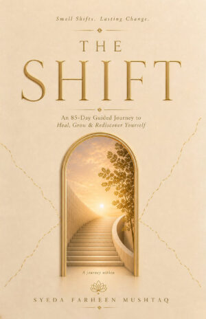 THE SHIFT | A Journey Within (Hardcover)
