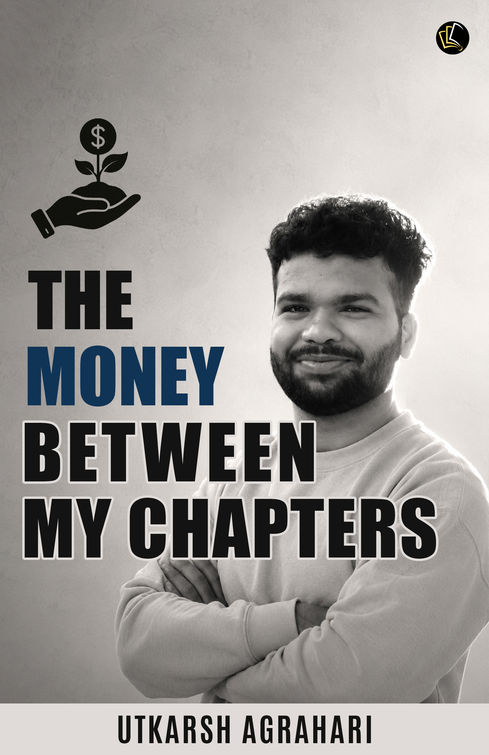 The Money Between My Chapters